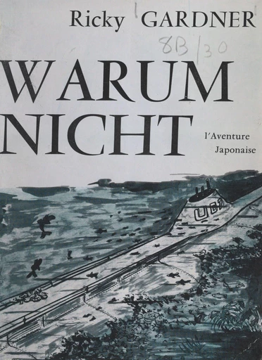 Warum nicht - Ricky Gardner - FeniXX réédition numérique