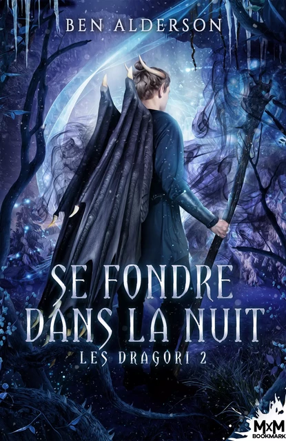 Se fondre dans la nuit - Ben Alderson - MxM Bookmark