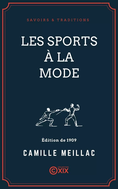 Les Sports à la mode - Camille Meillac - Collection XIX