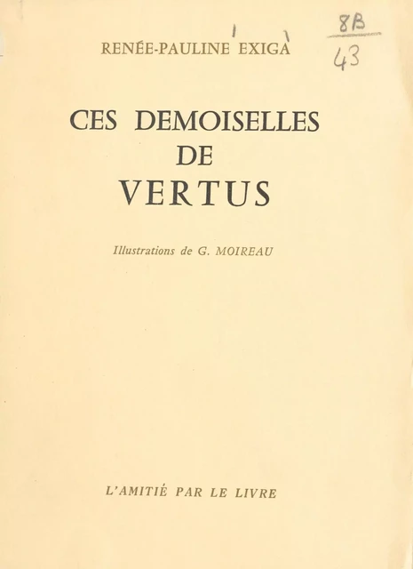 Ces demoiselles de Vertus - Renée-Pauline Exiga - FeniXX réédition numérique