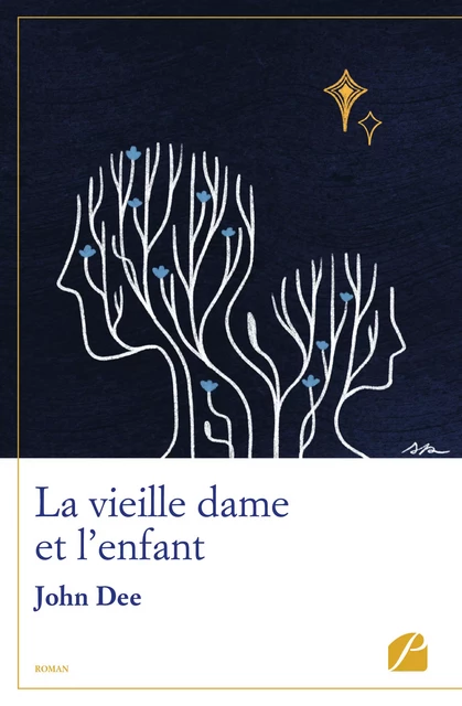 La vieille dame et l'enfant - John Dee - Editions du Panthéon