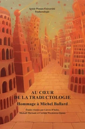 Au cœur de la traductologie