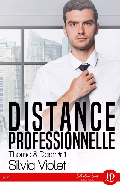 Distance professionnelle - Silvia Violet - Juno Publishing