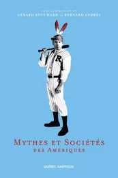 Mythes et Sociétés des Amériques