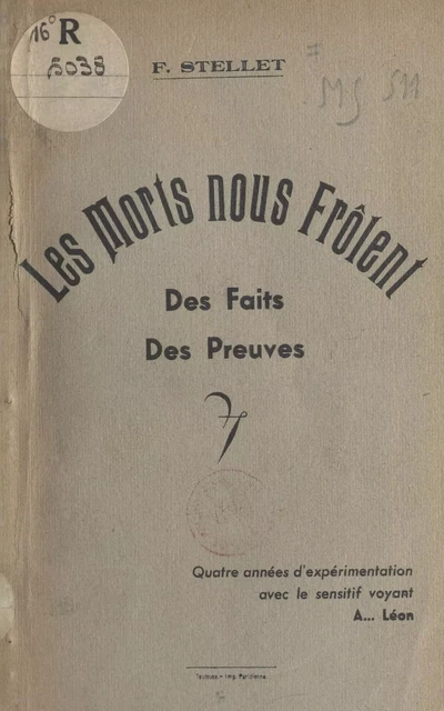 Les morts nous frôlent - F. Stellet - FeniXX réédition numérique