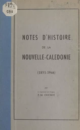 Notes d'histoire de la Nouvelle-Calédonie