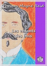 Les enfants des bois