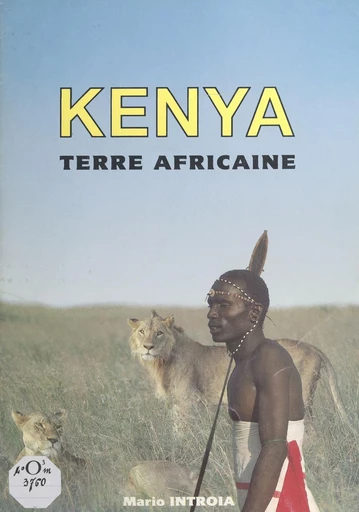 Kenya - Christian Galdera, Mario Introïa - FeniXX réédition numérique