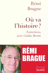 Où va l'histoire ?