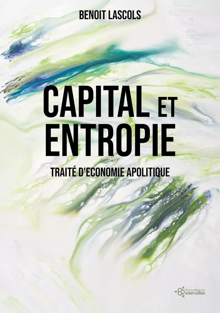 Capital et entropie - Benoit Lascols - Publishroom