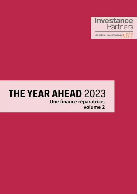 The Year Ahead 2023 - Investance Partners Investance Partners - Publishroom