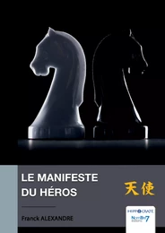 Le Manifeste du Héros