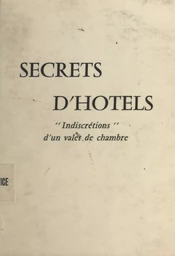 Secrets d'hôtels