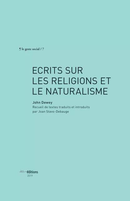 Écrits sur les religions et le naturalisme - John Dewey - Éditions ies