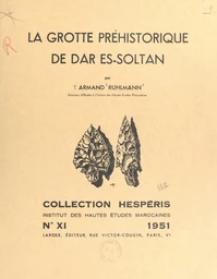 La grotte préhistorique de Dar ès-Soltan