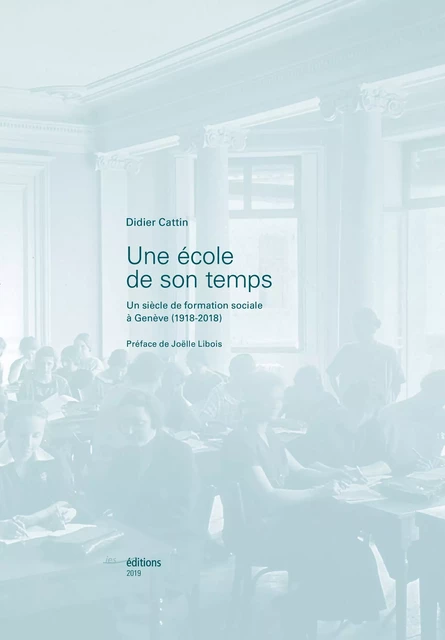 Une école de son temps -  - Éditions ies