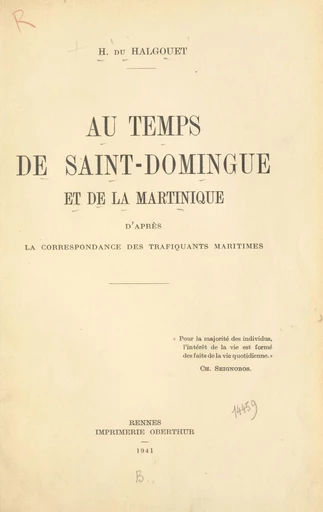 Au temps de Saint-Domingue et de la Martinique - Hervé Du Halgouët - FeniXX réédition numérique