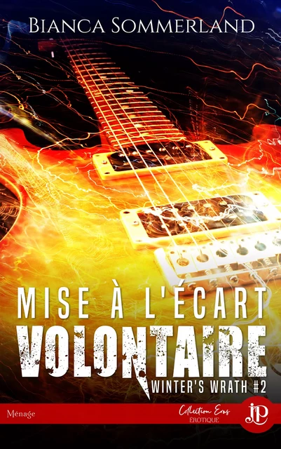 Mise à l'écart volontaire - Bianca Sommerland - Juno Publishing