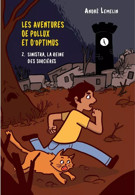 Les aventures de Pollux et d’Optimus - André Lemelin - Planète rebelle