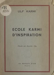 École Karmi d'inspiration