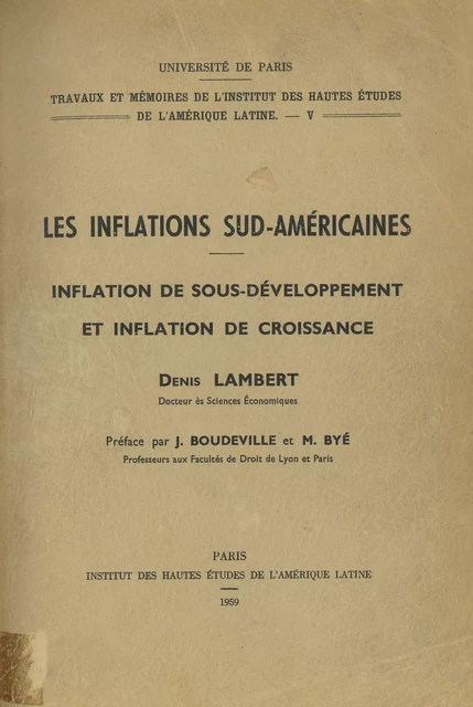 Les inflations sud-américaines - Denis Lambert - Éditions de l’IHEAL