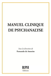 Manuel clinique de psychanalyse