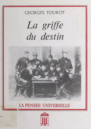 La griffe du destin - Georges Tourot - FeniXX réédition numérique