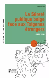 La Sûreté publique belge face aux Tsiganes étrangers