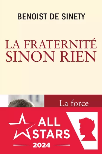 La fraternité sinon rien - Mgr Benoist de Sinety - Éditions Salvator