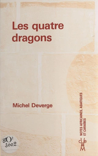 Les quatre dragons - Michel Deverge - FeniXX réédition numérique