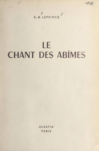 Le chant des abîmes - X.-B. Leprince - FeniXX réédition numérique