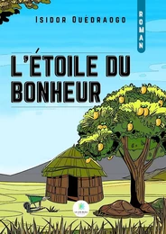 L’étoile du bonheur