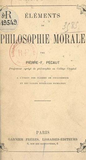 Éléments de philosophie morale - Pierre-Félix Pécaut - FeniXX réédition numérique