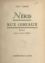 Néris aux oiseaux