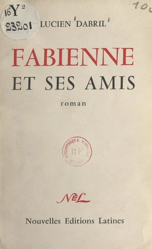 Fabienne et ses amis - Lucien Dabril - FeniXX réédition numérique