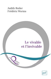 Le vivable et l'invivable