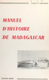 Manuel d'Histoire de Madagascar