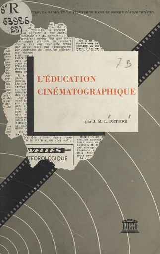 L'éducation cinématographique - J. M. L. Peters - FeniXX réédition numérique