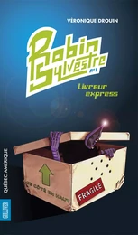 Robin Sylvestre 1 - Livreur express