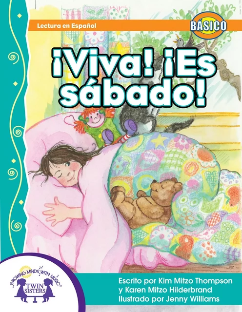 ¡Viva! ¡Es sábado! - Kim Mitzo Thompson, Karen Mitzo Hilderbrand - Twin Sisters Digital Media