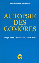 Autopsie des Comores