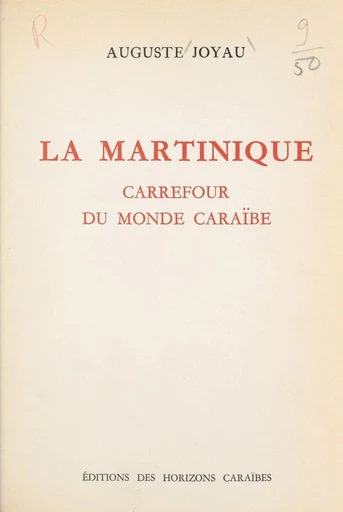 La Martinique - Auguste Joyau - FeniXX réédition numérique