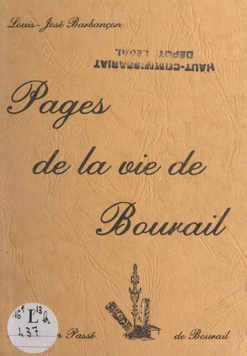 Pages de la vie de Bourail - Louis-José Barbançon - FeniXX réédition numérique