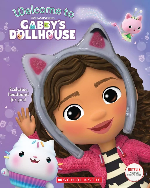 Welcome to Gabby's Dollhouse (Gabby's Dollhouse Storybook) - Gabhi Martins - Scholastic Inc.