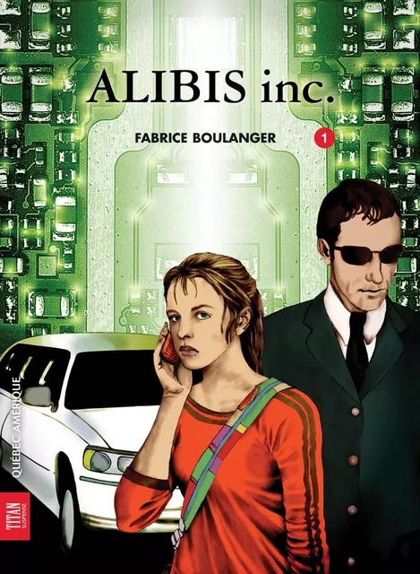 Alibis 1 - Alibis inc. - Fabrice Boulanger - Québec Amérique