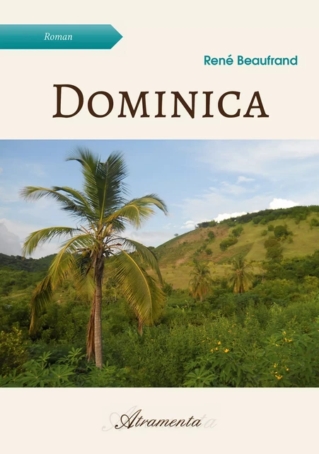 Dominica - René Beaufrand - Atramenta