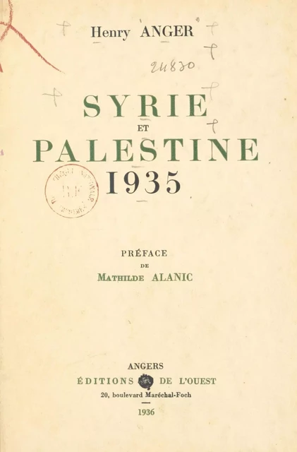 Syrie et Palestine - Henry Anger - FeniXX réédition numérique