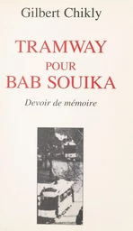 Tramway pour Bab Souika