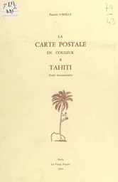 La carte postale en couleur à Tahiti