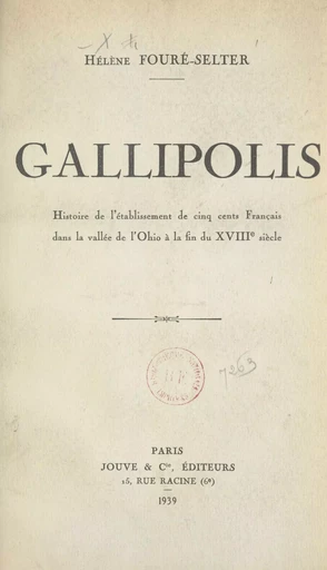 Gallipolis, Ohio - Hélène Fouré-Selter - FeniXX réédition numérique